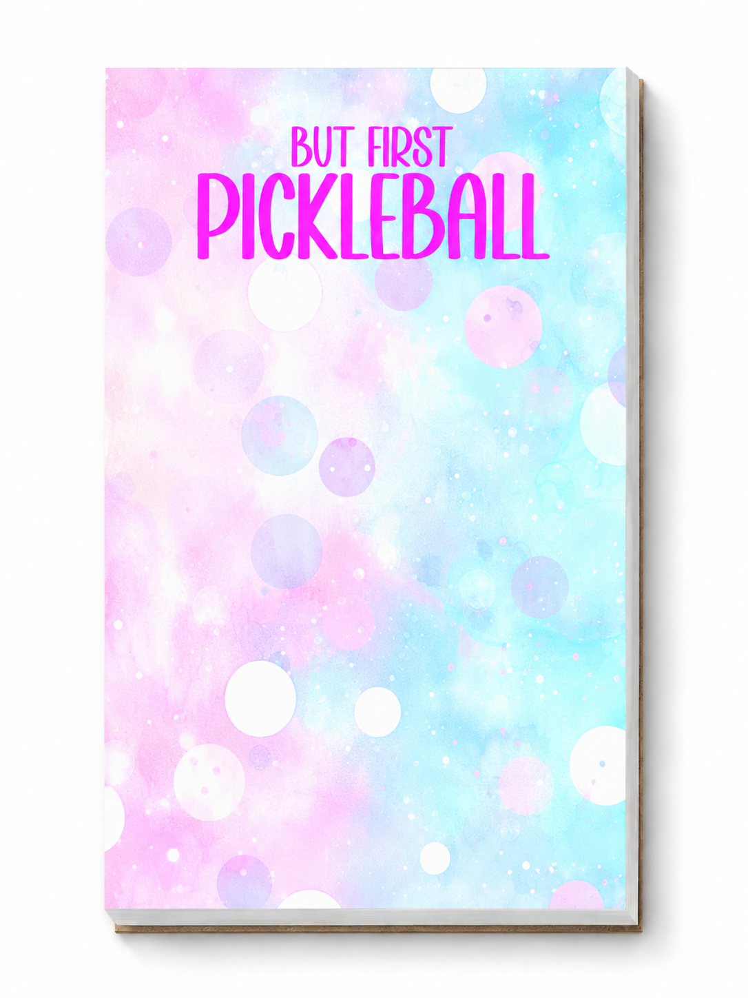 But First Pickleball Notepad