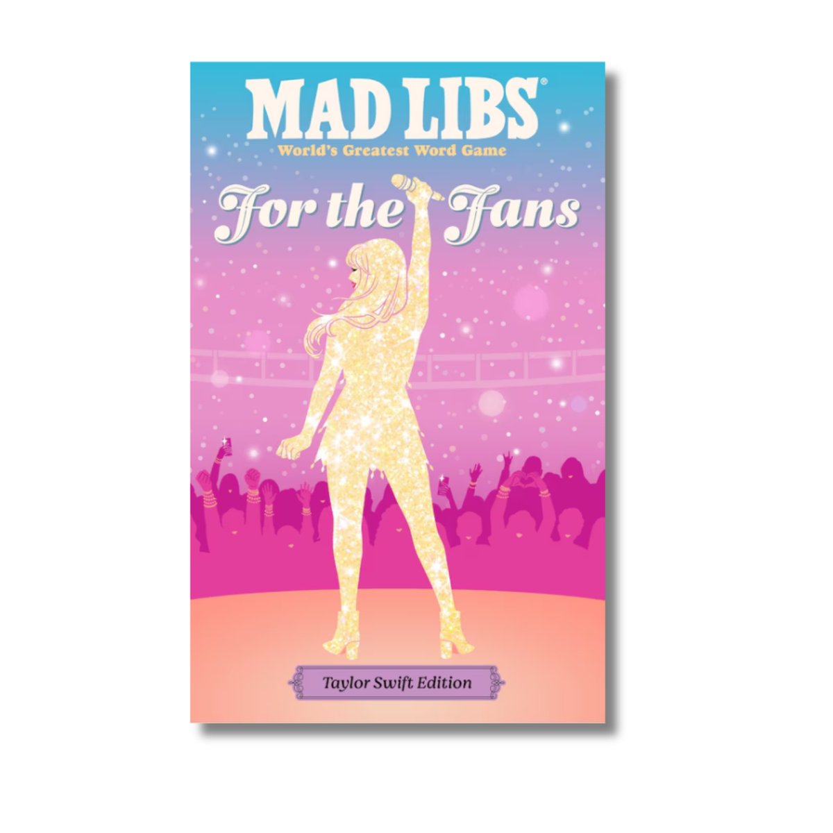 Mad Libs : Pour les fans de Taylor Swift