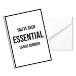 Essential To Our Summer Card