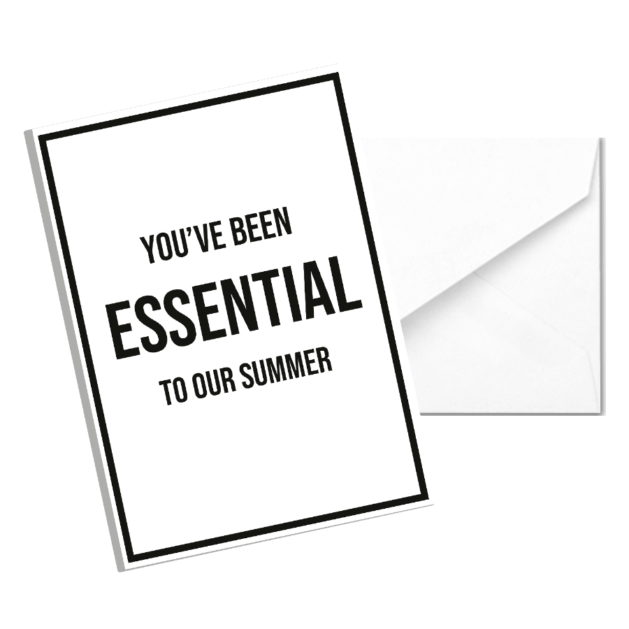 Essential To Our Summer Card